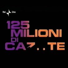 125 milioni di caz…te - Carlo Lucarelli