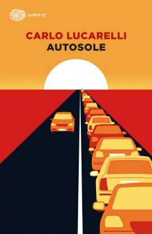 Autosole - Carlo Lucarelli