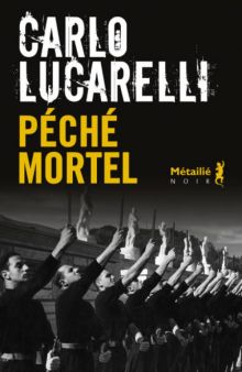 Péché mortel - Carlo Lucarelli