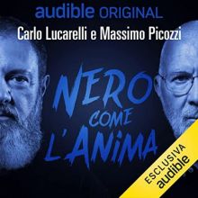 Nero come l'anima - Carlo Lucarelli