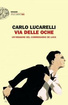 Via delle Oche - Carlo Lucarelli